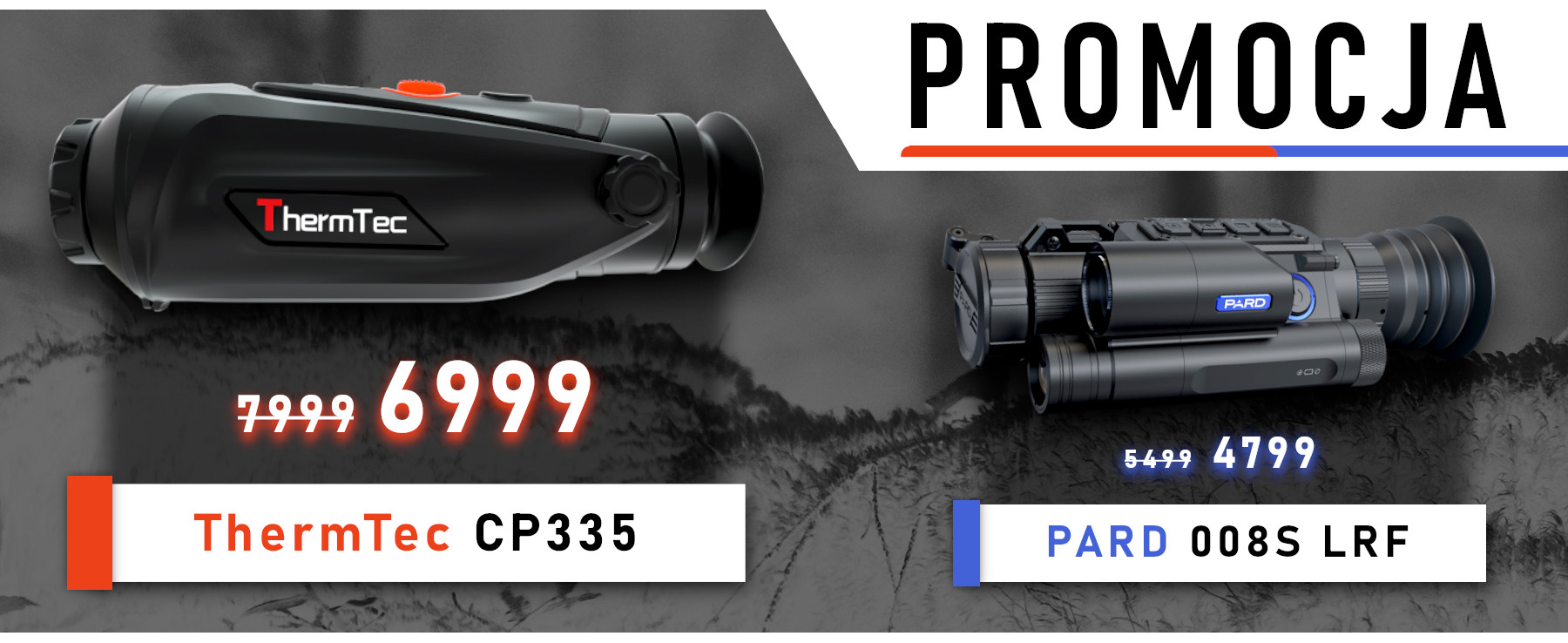 PROMOCJA: ThermTec CP335 i PARD 008S LRF w niskich cenach!